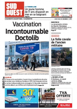Sud Ouest 31 mai 2021 Sud Ouest N°20210531 du 31 mai 2021 à télécharger sur iPad