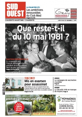 Sud Ouest 10 mai 2021 Sud Ouest N°20210510 du 10 mai 2021 à télécharger sur iPad
