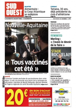 Sud Ouest 18 mars 2021 Sud Ouest N°20210318 du 18 mars 2021 à télécharger sur iPad