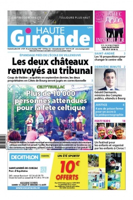 Haute Gironde N°1579 du 06 juillet 2018 à télécharger sur iPad