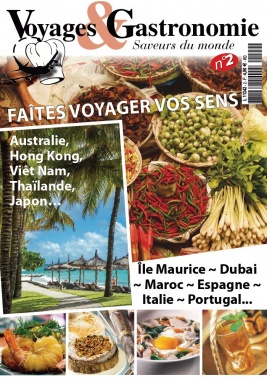 Voyages et Gastronomie N°2 du 18 novembre 2013 à télécharger sur iPad
