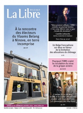 La Libre Belgique N°20240427 du 27 avril 2024 à télécharger sur iPad