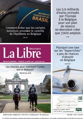 La Libre Belgique N°20210416 du 16 avril 2021 à télécharger sur iPad