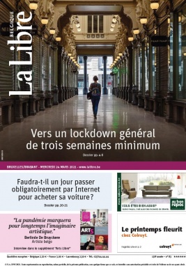La Libre Belgique N°20210324 du 24 mars 2021 à télécharger sur iPad