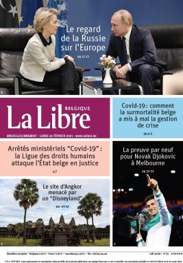 La Libre Belgique N°20210222 du 22 février 2021 à télécharger sur iPad