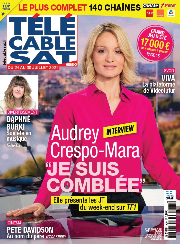 Télécâble Sat Hebdo N°1629 du 19 juillet 2021 à télécharger sur iPad Télécâble Sat Hebdo N°1629 du 19 juillet 2021 à télécharger sur iPad