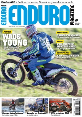 Enduro Magazine N°85 du 22 mai 2016 à télécharger sur iPad