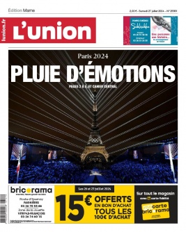 Lisez L'Union - Reims du 27 juillet 2024 sur ePresse.fr