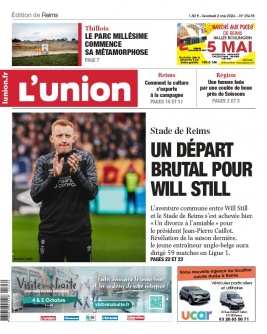 Lisez L'Union - Reims du 03 mai 2024 sur ePresse.fr