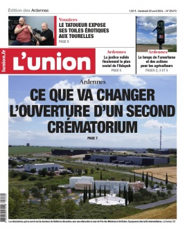 Lisez L'Union - Ardennes du 26 avril 2024 sur ePresse.fr