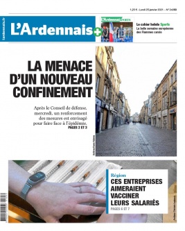 L'Ardennais N°24389 du 25 janvier 2021 à télécharger sur iPad