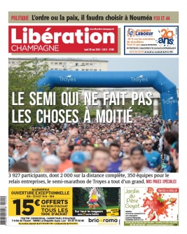 Lisez Libération Champagne du 20 mai 2024 sur ePresse.fr