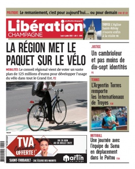 Libération Champagne 04 juillet 2022