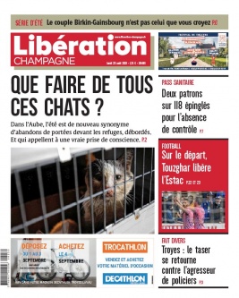 Libération Champagne N°26499 du 23 août 2021 à télécharger sur iPad