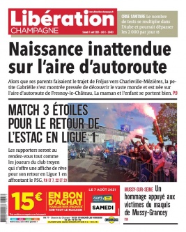 Libération Champagne N°26483 du 07 août 2021 à télécharger sur iPad