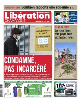 Libération Champagne N°26431 du 16 juin 2021 à télécharger sur iPad