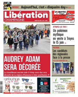 Libération Champagne N°26427 du 12 juin 2021 à télécharger sur iPad