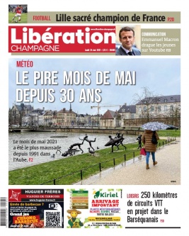 Libération Champagne N°26408 du 24 mai 2021 à télécharger sur iPad