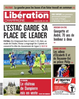 Libération Champagne N°26373 du 18 avril 2021 à télécharger sur iPad