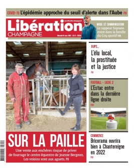 Libération Champagne N°26334 du 10 mars 2021 à télécharger sur iPad