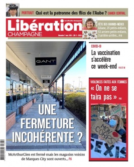 Libération Champagne N°26331 du 07 mars 2021 à télécharger sur iPad