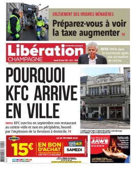 Libération Champagne N°26316 du 20 février 2021 à télécharger sur iPad