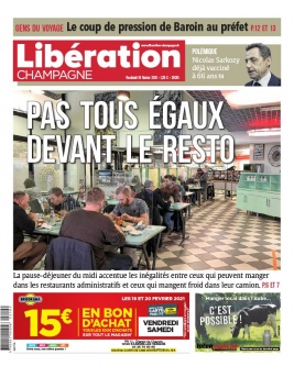Libération Champagne N°26315 du 19 février 2021 à télécharger sur iPad