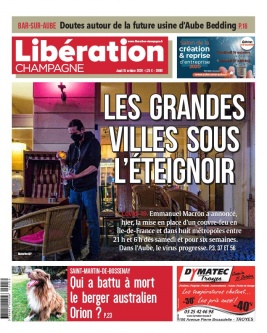 Libération Champagne N°26190 du 15 octobre 2020 à télécharger sur iPad