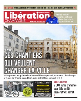 Libération Champagne N°26084 du 01 juillet 2020 à télécharger sur iPad