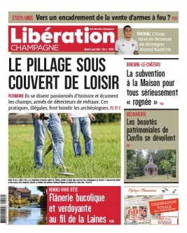 Libération Champagne N°25757 du 06 août 2019 à télécharger sur iPad