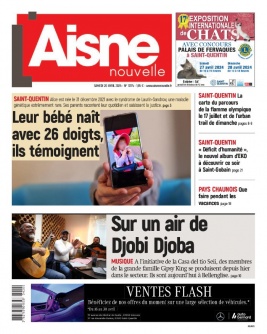 Aisne Nouvelle N°20240420 du 20 avril 2024 à télécharger sur iPad