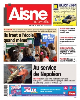 Aisne Nouvelle N°20210406 du 06 avril 2021 à télécharger sur iPad