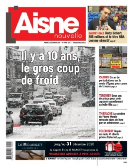 Aisne Nouvelle N°20201222 du 22 décembre 2020 à télécharger sur iPad