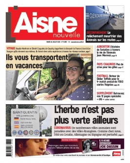 Aisne Nouvelle N°20200728 du 28 juillet 2020 à télécharger sur iPad