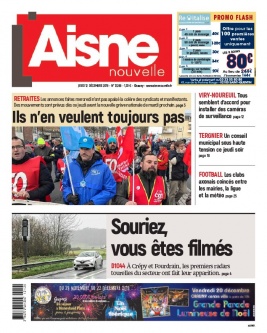 Aisne Nouvelle N°20191212 du 12 décembre 2019 à télécharger sur iPad