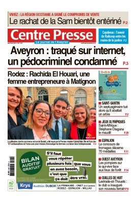 Centre Presse Aveyron N°20240418 du 18 avril 2024 à télécharger sur iPad