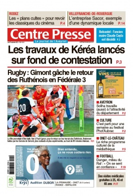 Centre Presse Aveyron N°20220919 du 19 septembre 2022 à télécharger sur iPad