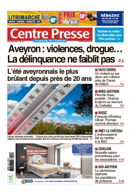 Centre Presse Aveyron N°20220906 du 06 septembre 2022 à télécharger sur iPad