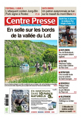 Centre Presse Aveyron N°20220816 du 16 août 2022 à télécharger sur iPad