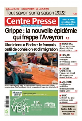 Centre Presse Aveyron N°20220407 du 07 avril 2022 à télécharger sur iPad