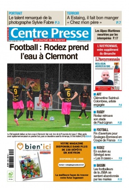 Centre Presse Aveyron N°20201004 du 04 octobre 2020 à télécharger sur iPad