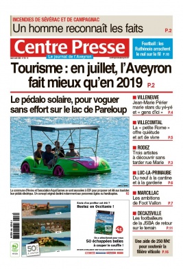 Centre Presse Aveyron N°20200806 du 06 août 2020 à télécharger sur iPad