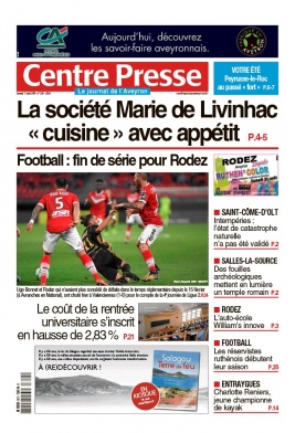 Centre Presse Aveyron N°20190817 du 17 août 2019 à télécharger sur iPad