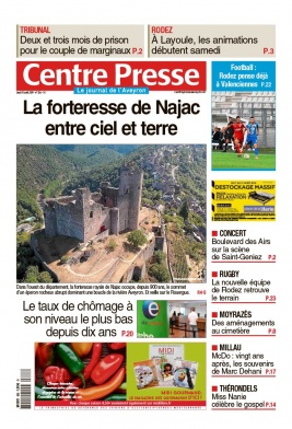 Centre Presse Aveyron N°20190815 du 15 août 2019 à télécharger sur iPad