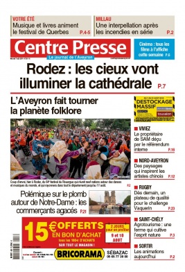 Centre Presse Aveyron N°20190807 du 07 août 2019 à télécharger sur iPad