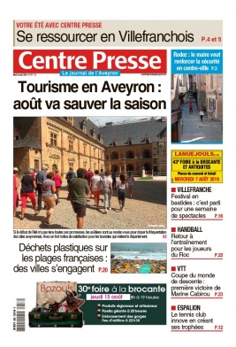 Centre Presse Aveyron N°20190806 du 06 août 2019 à télécharger sur iPad