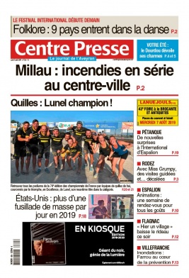 Centre Presse Aveyron N°20190805 du 05 août 2019 à télécharger sur iPad