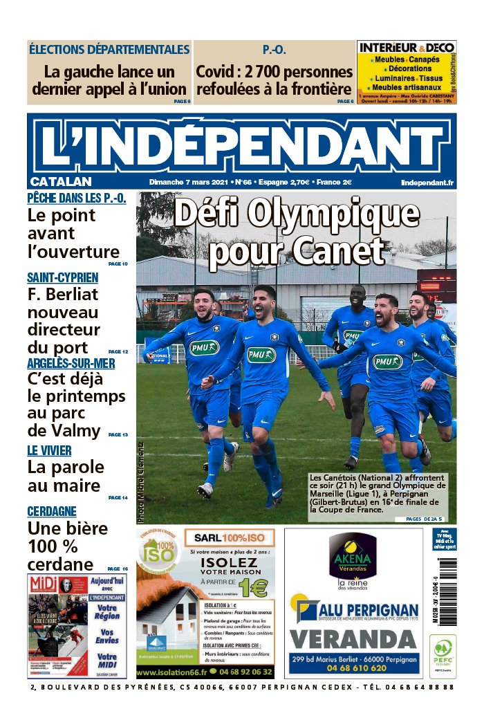 l'Indépendant 07 mars 2021 l'Indépendant - Catalan du 07 mars 2021