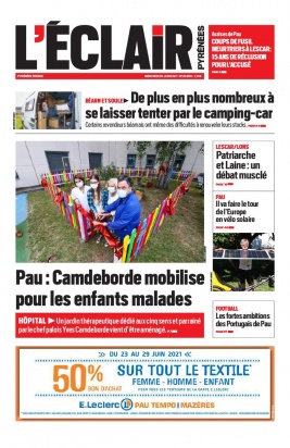 L'Éclair des Pyrénées N°23266 du 23 juin 2021 à télécharger sur iPad