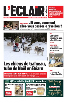 L'Éclair des Pyrénées N°23118 du 24 décembre 2020 à télécharger sur iPad